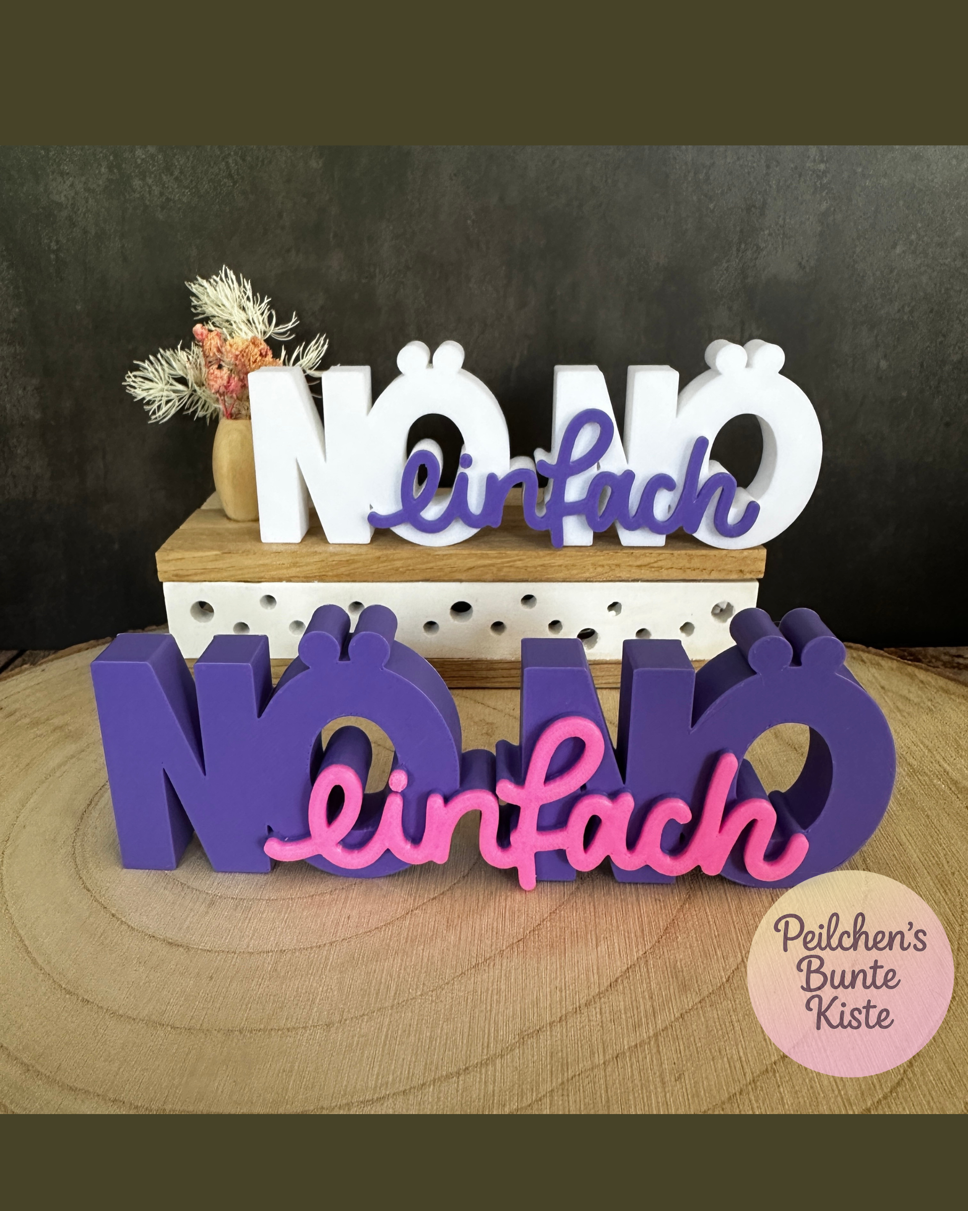 NÖ – einfach“ Schriftzug | Freches Statement für Büro, Homeoffice & Schreibtisch