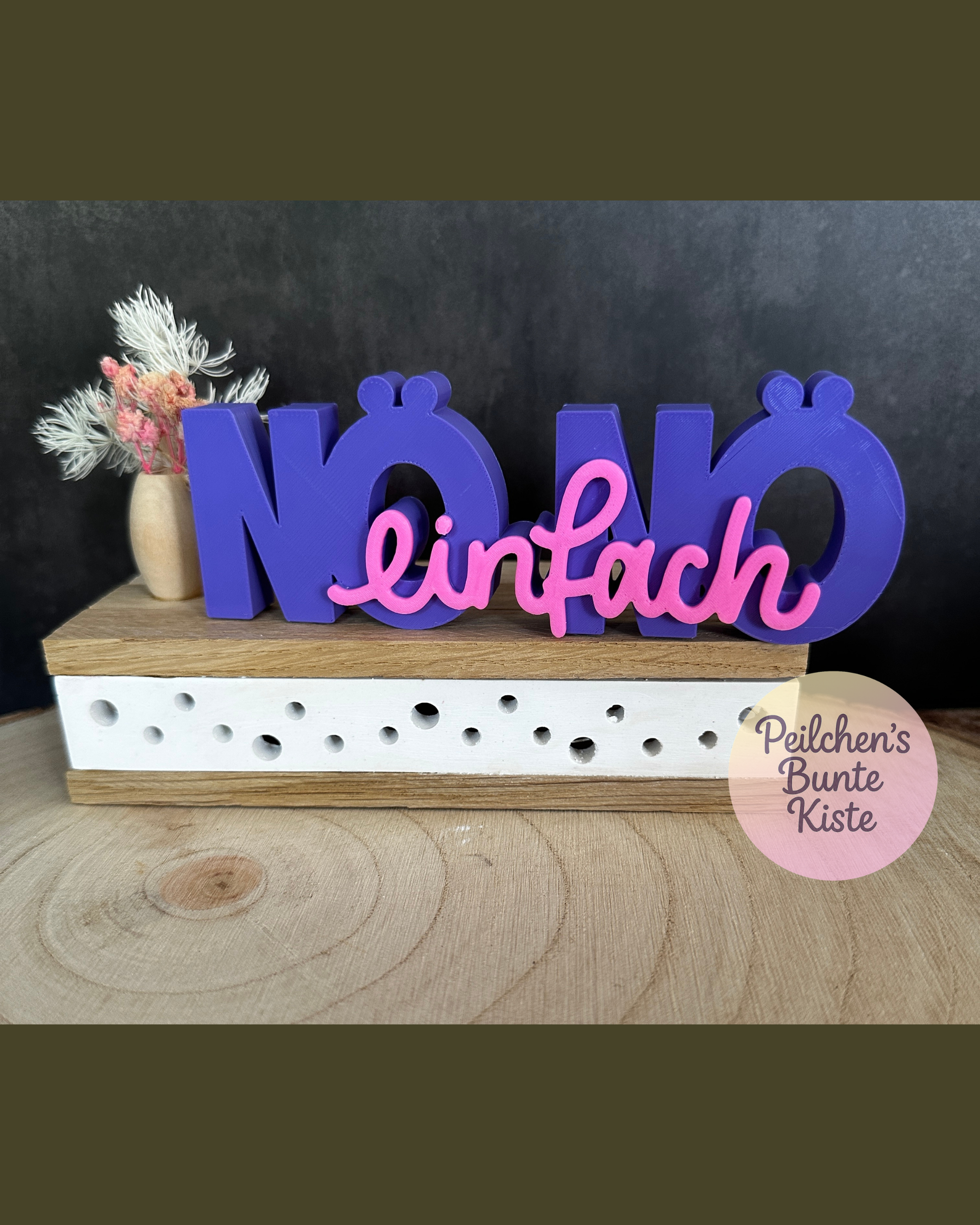 NÖ – einfach“ Schriftzug | Freches Statement für Büro, Homeoffice & Schreibtisch