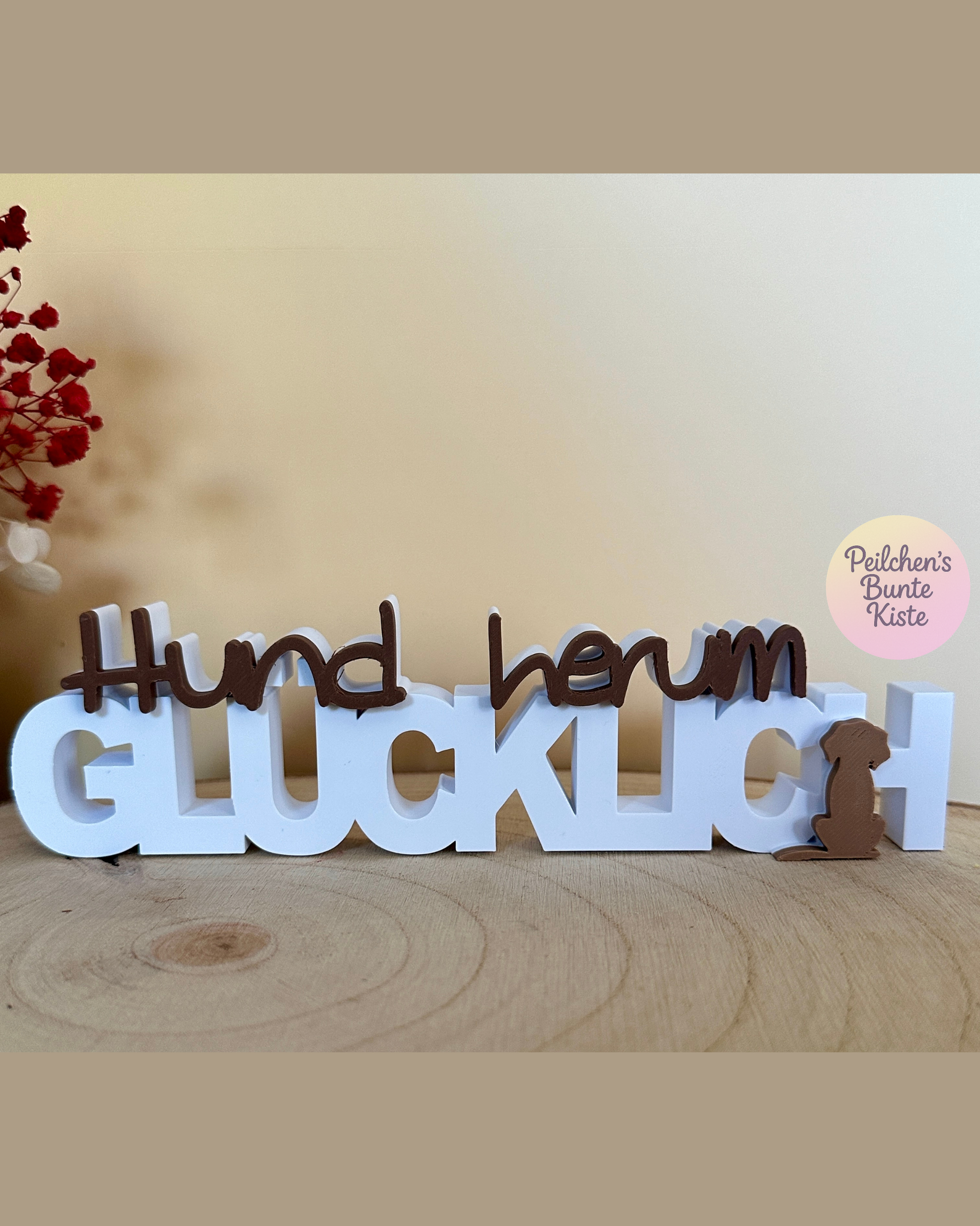 Hund herum glücklich – Dekoschild mit Hund | Liebevolle Deko für Hundeliebhaber