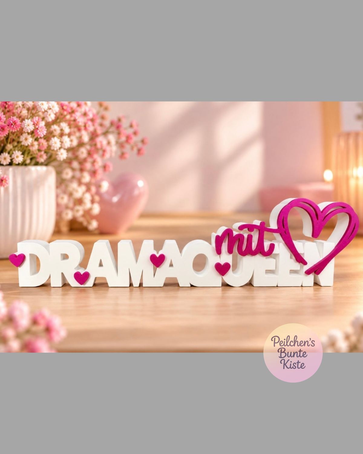 Dramaqueen mit Herz – Deko-Schriftzug & Geschenk für Freundin