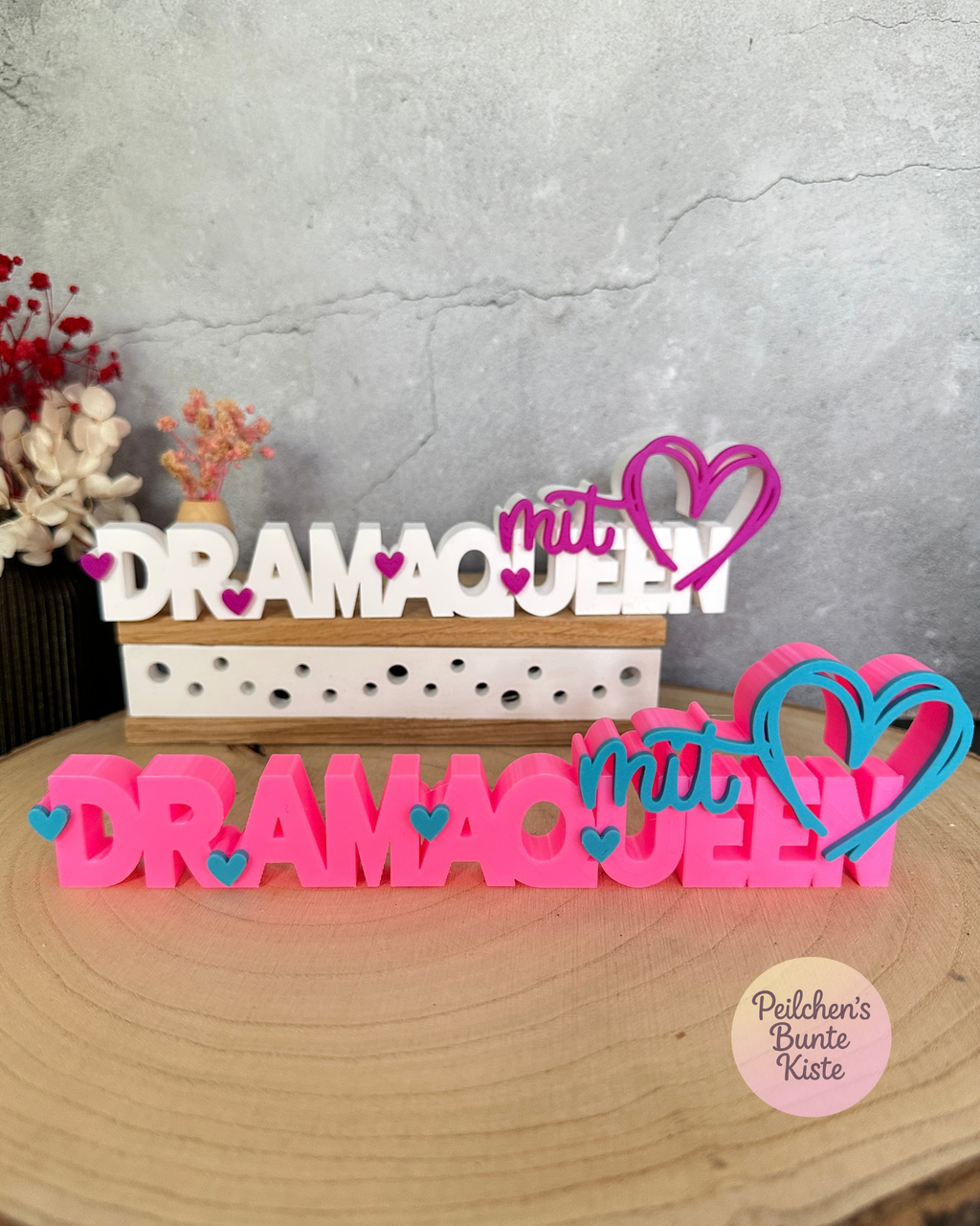 Dramaqueen mit Herz – Deko-Schriftzug & Geschenk für Freundin